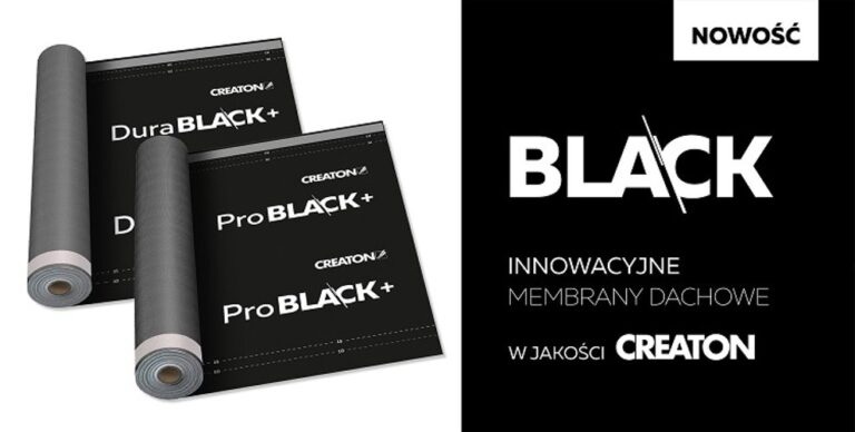 NOWOŚĆ: Innowacyjne membrany dachowe BLACK w jakości CREATON