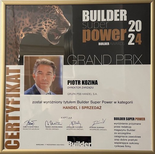 Piotr Kozina Dyrektor Zarzadu Grupy Psb Handel Zostal Wyroacutezniony Tytulem Builder Super Power C5018bb, NEWSFIN