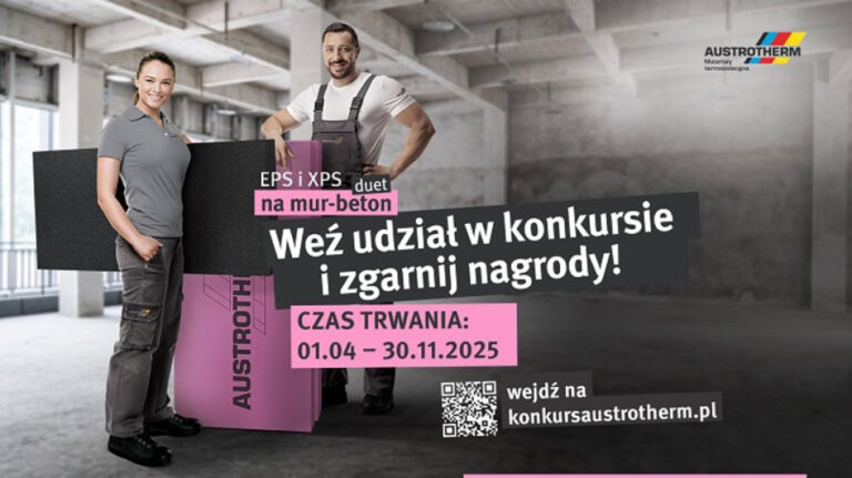 Zainwestuj w efektywność energetyczną i wygraj konkurencję z Austrotherm Zainwestuj w efektywność energetyczną i wygraj konkurencję z Austrotherm