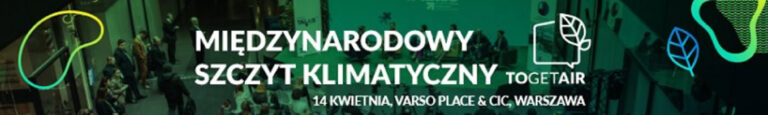 Zbliża się największa konferencja klimatyczna w Polsce