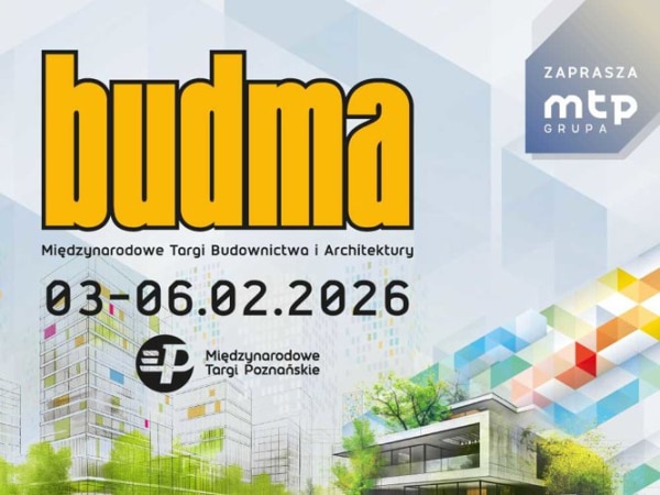 BUDMA 2026 – przyszłość budownictwa w centrum zainteresowania! BUDMA 2026 – przyszłość budownictwa w centrum zainteresowania!