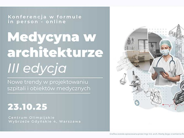 Znamy Ju Szczegowy Program Iii Edycji Konferencji Medycyna W Architekturze 7a5a98b, NEWSFIN